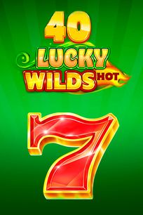 40 Lucky Wilds Hot