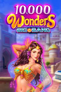 10,000 Wonders Big Bang