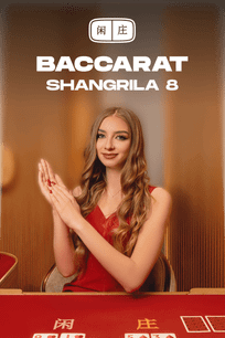 Shangrila Baccarat 8
