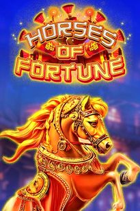 Horses Of Fortune