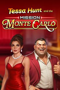 Tessa Hunt and the Mission Monte Carlo